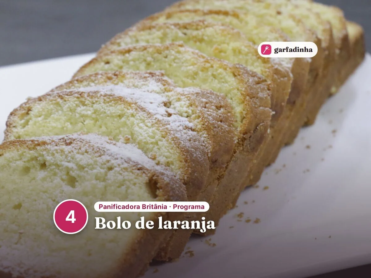 Bolo de laranja feito na panificadora Britânia (programa 4)